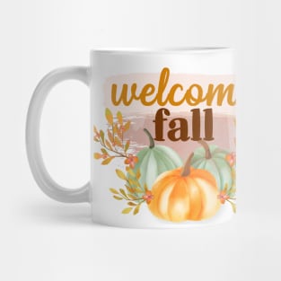 Welcome fall Mug